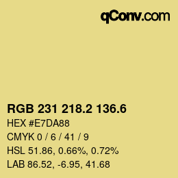 カラーコード: RGB 231 218.2 136.6 | qconv.com
