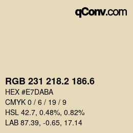 カラーコード: RGB 231 218.2 186.6 | qconv.com