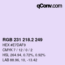 カラーコード: RGB 231 218.2 249 | qconv.com