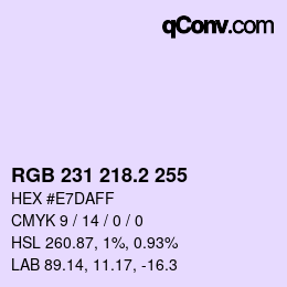 カラーコード: RGB 231 218.2 255 | qconv.com