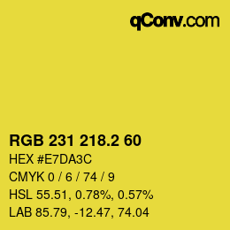 カラーコード: RGB 231 218.2 60 | qconv.com