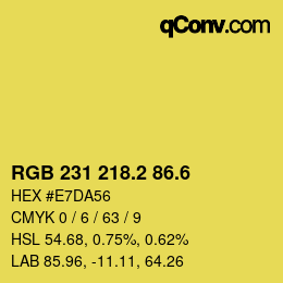 カラーコード: RGB 231 218.2 86.6 | qconv.com