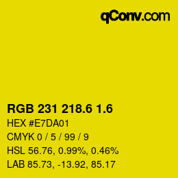 カラーコード: RGB 231 218.6 1.6 | qconv.com