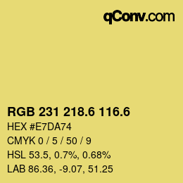 カラーコード: RGB 231 218.6 116.6 | qconv.com