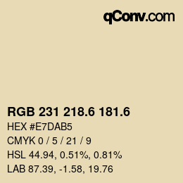 カラーコード: RGB 231 218.6 181.6 | qconv.com