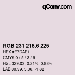カラーコード: RGB 231 218.6 225 | qconv.com