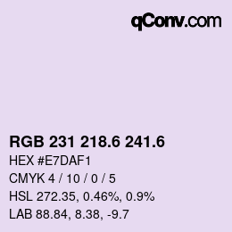カラーコード: RGB 231 218.6 241.6 | qconv.com
