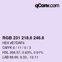 カラーコード: RGB 231 218.6 246.6 | qconv.com