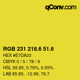 カラーコード: RGB 231 218.6 51.6 | qconv.com