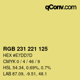 Color code: RGB 231 221 125 | qconv.com