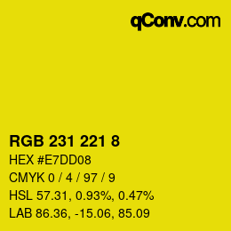 カラーコード: RGB 231 221 8 | qconv.com