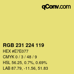 カラーコード: RGB 231 224 119 | qconv.com
