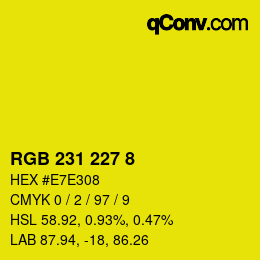 Color code: RGB 231 227 8 | qconv.com