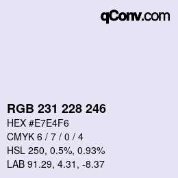 カラーコード: RGB 231 228 246 | qconv.com