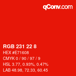 カラーコード: RGB 231 22 8 | qconv.com