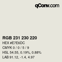 カラーコード: RGB 231 230 220 | qconv.com
