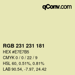 Color code: RGB 231 231 181 | qconv.com