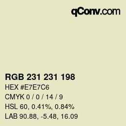 Color code: RGB 231 231 198 | qconv.com