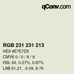 カラーコード: RGB 231 231 213 | qconv.com