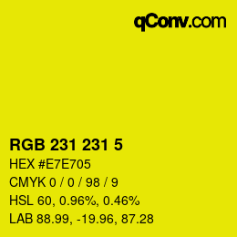 Color code: RGB 231 231 5 | qconv.com