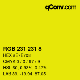 Color code: RGB 231 231 8 | qconv.com