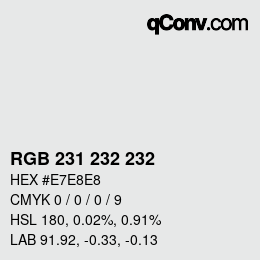 Color code: RGB 231 232 232 | qconv.com