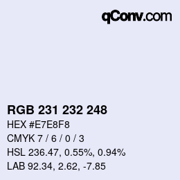 カラーコード: RGB 231 232 248 | qconv.com