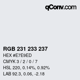 カラーコード: RGB 231 233 237 | qconv.com