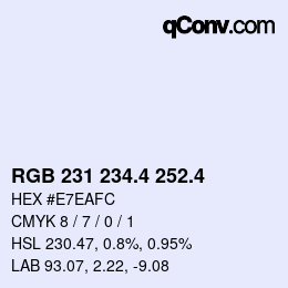 カラーコード: RGB 231 234.4 252.4 | qconv.com