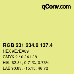 カラーコード: RGB 231 234.8 137.4 | qconv.com