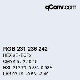 カラーコード: RGB 231 236 242 | qconv.com