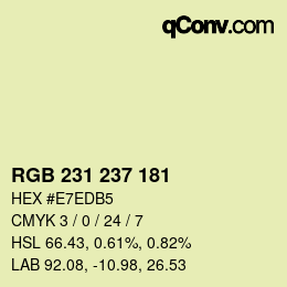 カラーコード: RGB 231 237 181 | qconv.com