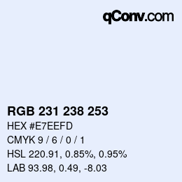 Color code: RGB 231 238 253 | qconv.com
