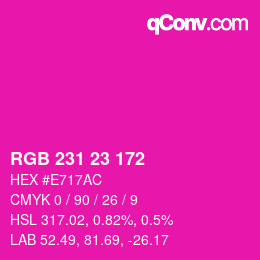 颜色代码: RGB 231 23 172 | qconv.com
