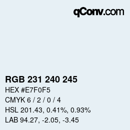 Color code: RGB 231 240 245 | qconv.com