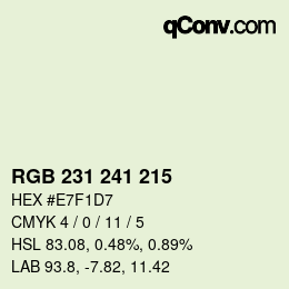 カラーコード: RGB 231 241 215 | qconv.com