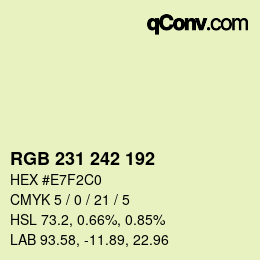 カラーコード: RGB 231 242 192 | qconv.com