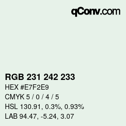 Color code: RGB 231 242 233 | qconv.com