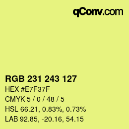 カラーコード: RGB 231 243 127 | qconv.com