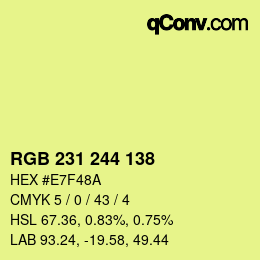 Color code: RGB 231 244 138 | qconv.com