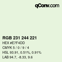 Color code: RGB 231 244 221 | qconv.com