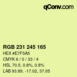 Color code: RGB 231 245 165 | qconv.com