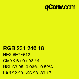 颜色代码: RGB 231 246 18 | qconv.com