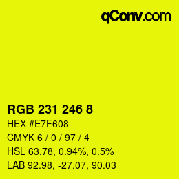 カラーコード: RGB 231 246 8 | qconv.com