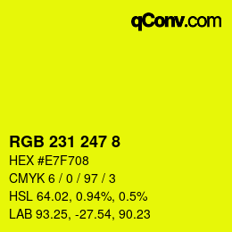 カラーコード: RGB 231 247 8 | qconv.com