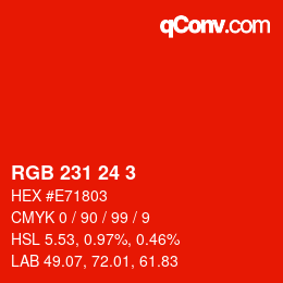 Color code: RGB 231 24 3 | qconv.com