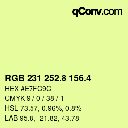 カラーコード: RGB 231 252.8 156.4 | qconv.com
