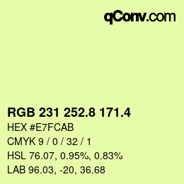 カラーコード: RGB 231 252.8 171.4 | qconv.com