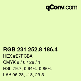 カラーコード: RGB 231 252.8 186.4 | qconv.com