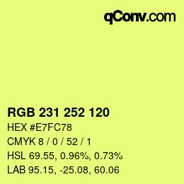 カラーコード: RGB 231 252 120 | qconv.com